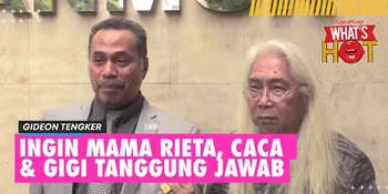 Gideon Tengker Merasa Di Pihak Yang Benar, Ingin Rieta Amilia, Caca &#38; Gigi Tanggung Jawab