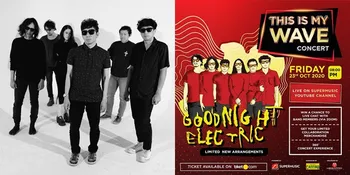 Goodnight Electric Janjikan Penampilan Terbaik di This Is My Wave Concert