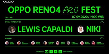 Hadirkan Lewis Capaldi hingga NIKI di Acara Peluncurannya, Secanggih Apa Sih OPPO Reno4 Pro?