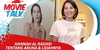 Hannah Al Rashid Punya Kemiripan Dengan Karakter di Film 'ARUNA DAN LIDAHNYA'!