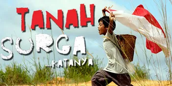 Hatrick Jadi Beban Sutradara 'TANAH SURGA... KATANYA'