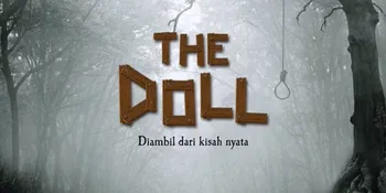 Horor 'THE DOLL' Rilis Teaser Poster Bikin Bulu Kuduk Berdiri