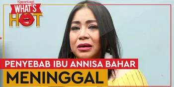 Ibunda Annisa Bahar Meninggal Dunia