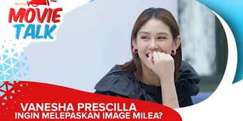Identik Sebagai Milea, Vanesha Prescilla Ingin Eksplor Karakter Lain