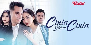 Ikuti Kisah Patah Hati Ririn Dwi Ariyanti yang Diduakan Eza Gionino, Streaming Cinta Setelah Cinta Gratis di Vidio!