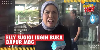 Ingin Buka Dapur MBG, Elly Sugigi: Kalo Jadi Artis Udah Nggak Laku