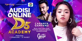 Ini Cara Daftar Audisi Online D'ACADEMY 5, Mudah Banget
