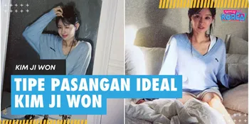 Ini Dia Tipe Pasangan Idaman Kim Ji Won, Wajib Punya 2 Sifat Ini