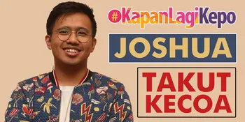 Ini Pertanyaan Paling Menyebalkan Yang Sering Ditanyakan Kepada Joshua