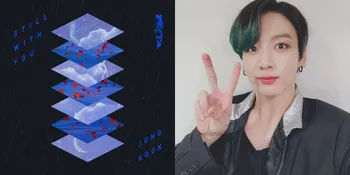 Jadi Trending, Berikut Seputar Fakta Lagu 'Still With You' Jungkook BTS