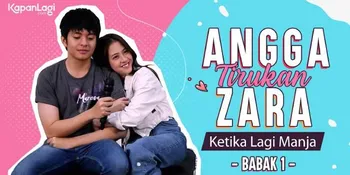 Intimate with Zara &#38; Angga: Babak 1 - Tirukan Pasangan | MARIPOSA