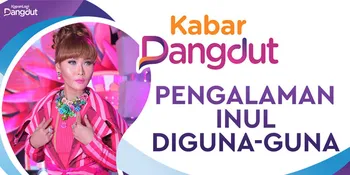 Inul Daratista Pernah Diguna-Guna, Kehilangan Suara Hingga Muntah Darah