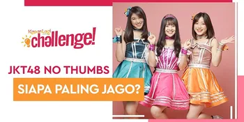 JKT48 - Siapa Yang Paling Jago Main No Thumb Challenge