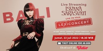 Kabar Gembira! Isyana Sarasvati 'Lexiconcert Live on Tour' Bali Bisa Ditonton Secara Live Streaming di Vidio