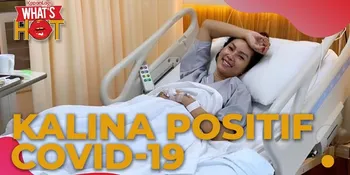 Kalina Ocktaranny Positif Covid-19 Usai Tamasya Cinta