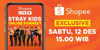 Kapan Lagi Bisa Rasain Online Fanmeet Bareng Stray Kids, Yuk Join ShopeeLIVE