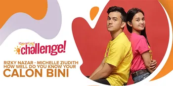 #KapanLagiChallenge - Michelle Ziudith &#38; Rizky Nazar