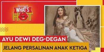 Kehamilan ketiga berbeda Sebelumnya Ayu Dewi Deg-Degan