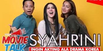Kelar Bintangi 'BODYGUARD UGAL-UGALAN', Syahrini Ingin Berakting Ala Drama Korea