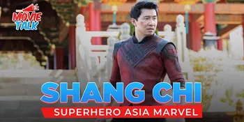 Kenalan dengan Shang Chi, Superhero Asia Pertama dari Marvel!
