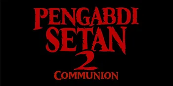 Kesuksesan Spider-Man Datangkan 7 Juta Penonton Bikin Produser Yakin Rilis 'PENGABDI SETAN 2' Tahun Ini