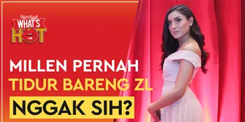 Klarifikasi Millen Soal Pernah Tidur Bareng ZL