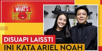 Komentar Ariel NOAH Soal VJ Laissti