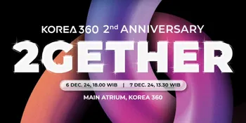 'KOREA 360 2nd Anniversary : &#60;2GETHER&#62;' Digelar Dua Hari, Dimeriahkan LUN8, Paul Kim, dan OH MY GIRL