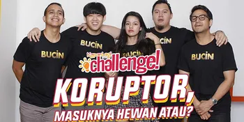 Koruptor, Hewan Apa Manusia | BUCIN