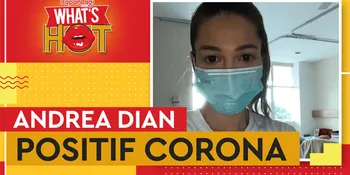 Kronologi Andrea Dian Positif Virus Corona