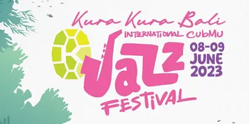 Kura Kura Bali Hadirkan International CubMu Jazz Festival