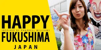 Lagu 'Happy' Bersihkan Fukushima Dari Radiasi Nuklir