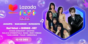 Lazada 11.11: Bisa Beli Tiket Konser Musik Lazada Fest 12.12 untuk Nonton Red Velvet, KEY SHINee dan Deretan Musisi Hits Tanah Air