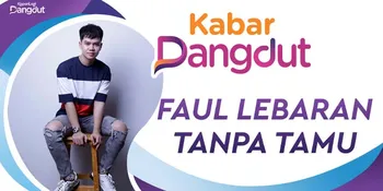 Lebaran di Tengah Pandemi, Faul LIDA Tidak Menerima Tamu