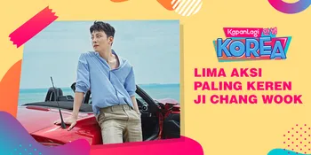 Lihat Lagi Lima Aksi Paling Keren Ji Chang Wook Si Action Drama Expert Yuk!