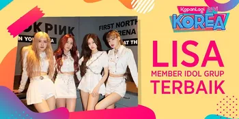 Lisa BLACKPINK Masuk Daftar Member Girl Grup Terbaik Dunia