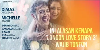 'LONDON LOVE STORY 3' Bikin Kamu Ingin Punya Hubungan Serius