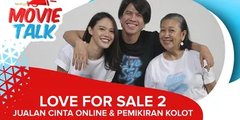 Love For Sale 2, Jualan Cinta Online & Pemikiran Kolot