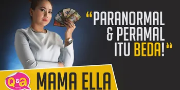 Mama Ella Ungkap Perbedaan Peramal dan Paranormal, Seperti Apa?
