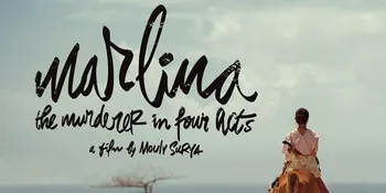 'MARLINA SI PEMBUNUH DALAM EMPAT BABAK' Wakili Indonesia di Oscar 2019