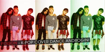 Mengenal Lebih Dekat Poison, Cover Dance Dengan Imej Androgini