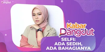 Menuju Akhir Tahun, Selfi LIDA Kenang Momen Sedih dan Bahagia Selama 2020