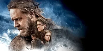 Menyinggung Umat Muslim, Sejumlah Negara Arab Cekal Film 'NOAH'!