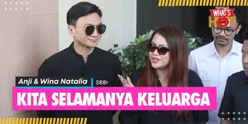 Minta Didoakan Yang Terbaik, Anji & Wina Natalia: Statusnya Aja Yang Ganti Tapi Kita Selamanya Keluarga