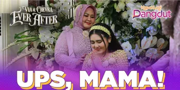 Momen Lucu Saat Mama Via Vallen Masuk Kamar Pengantin: Hayo Hayo