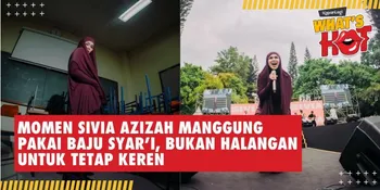 Momen Sivia Azizah Manggung Pakai Baju Syar'i, Bukan Halangan Untuk Tetap Keren