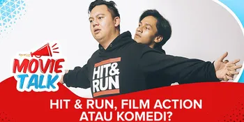 #MovieTalk Hit & Run - Aksi Atau Komedi?