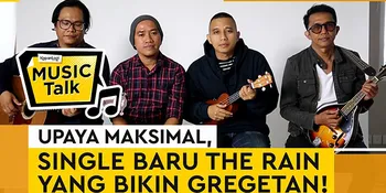 #MusicTalk The Rain - Rilis Single Yang Bikin Gregetan