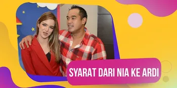 Nia Ramadhani Ungkap Syarat yang Harus Dipenuhi Ardi Bakrie Saat Ingin Menikahinya