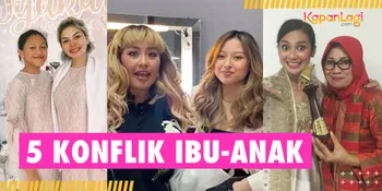 Nikita Mirzani - Lolly, dan 4 Perseteruan Ibu Anak Paling Heboh